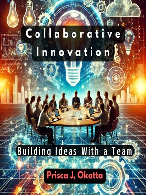 cover image of Collaborative Innovation